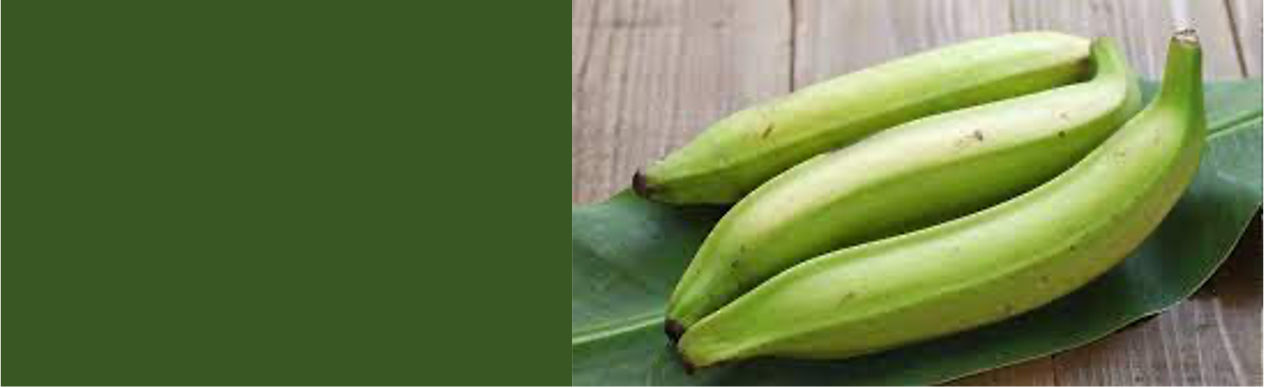 Banane Plantain, dite Banane Verte